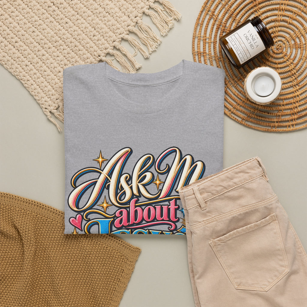 Ask Me About Jesus Christ T-Shirt