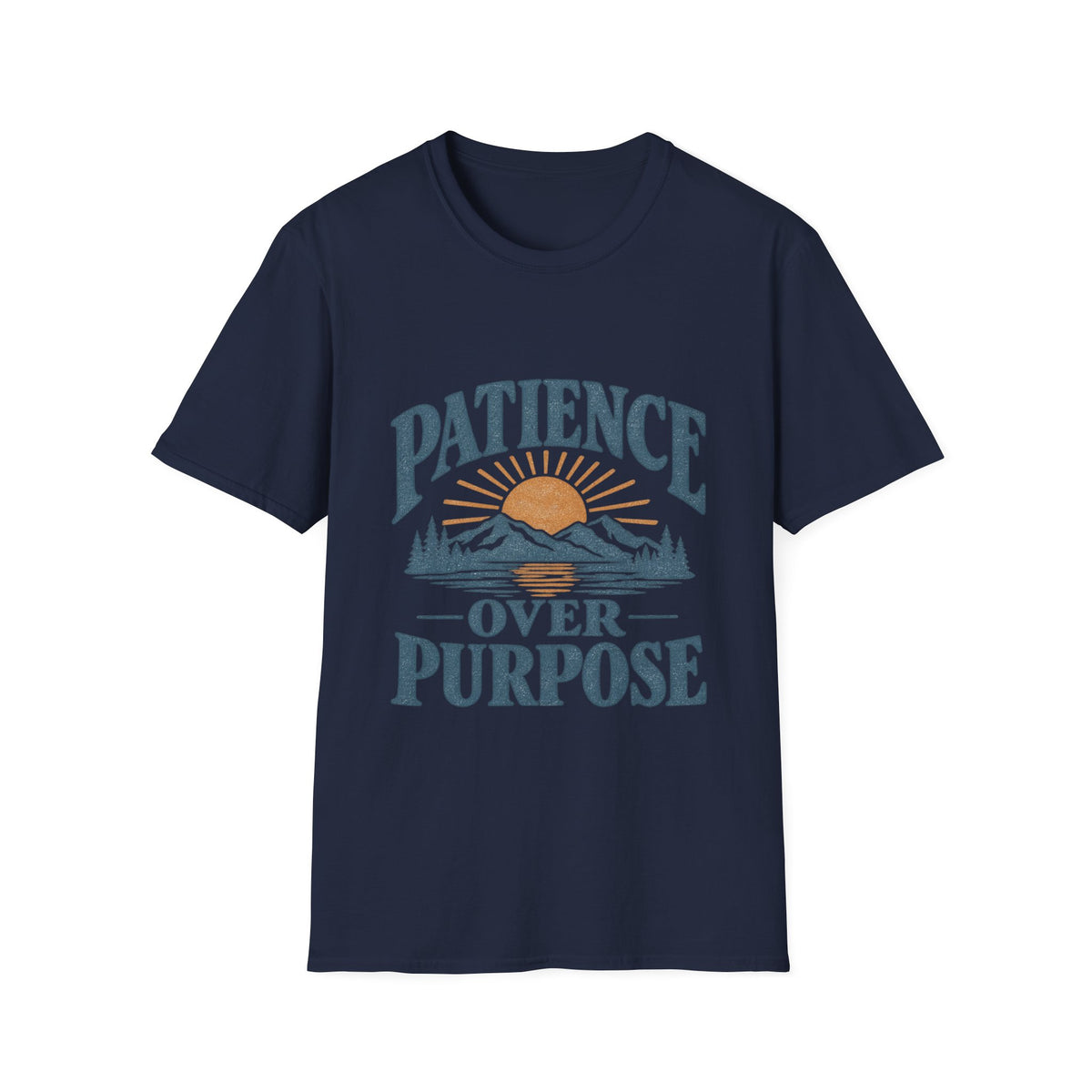 Patience Over Purpose T-Shirt — Inspirational Mountain Sunset Tee