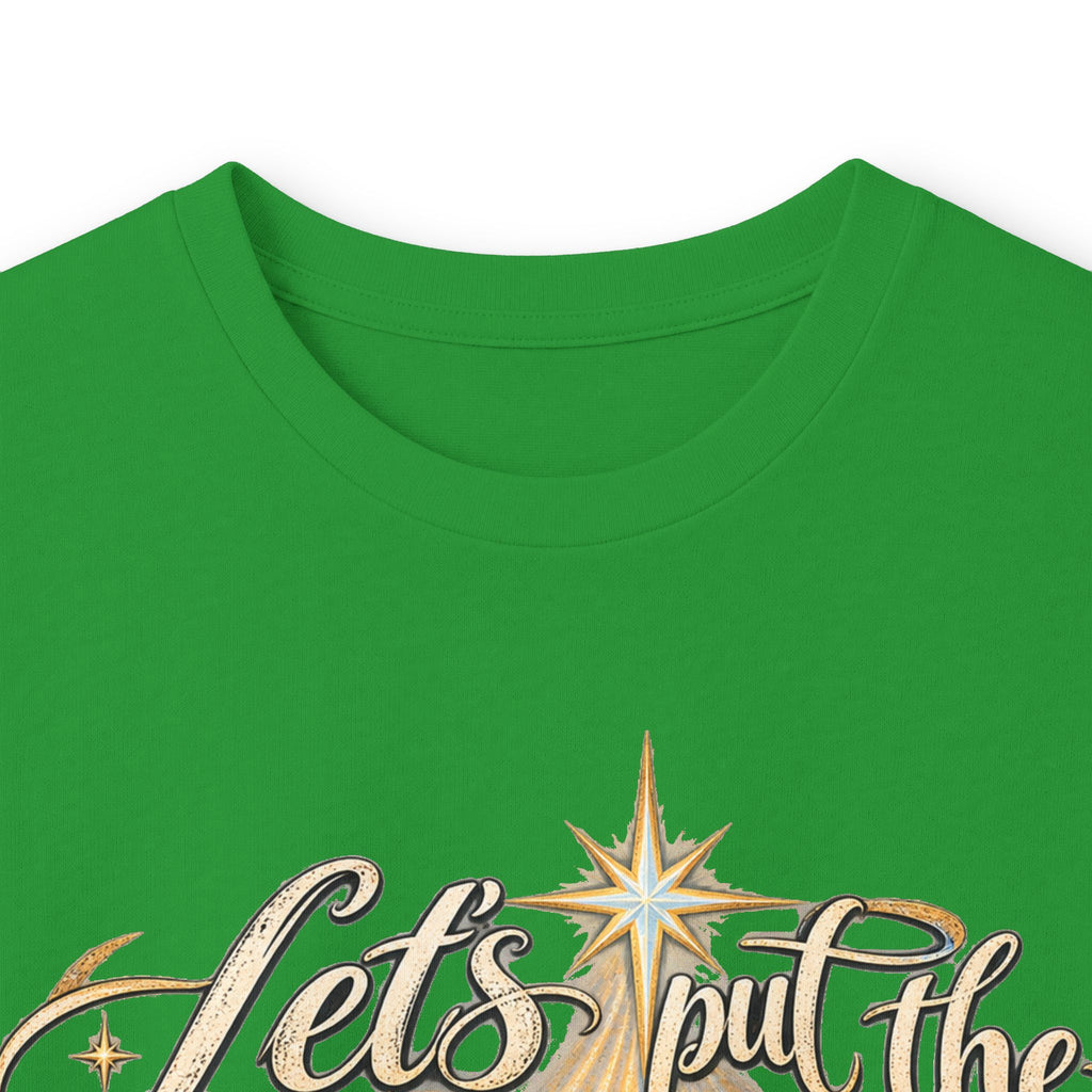 Let's put the Christ back in Christmas Long Sleeve Tee