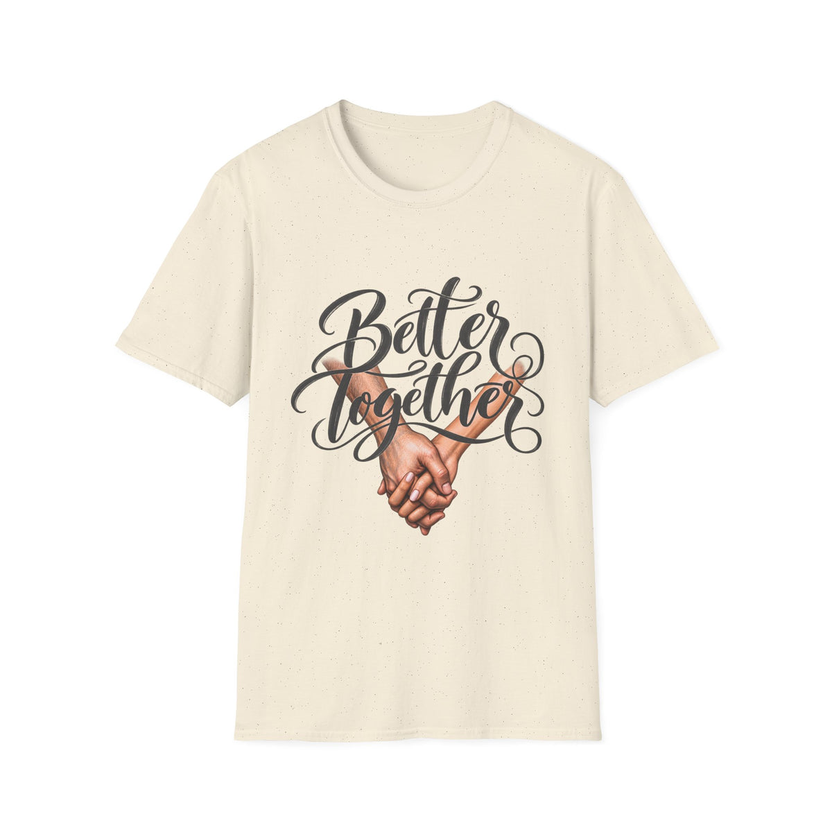 Better Together T-Shirt