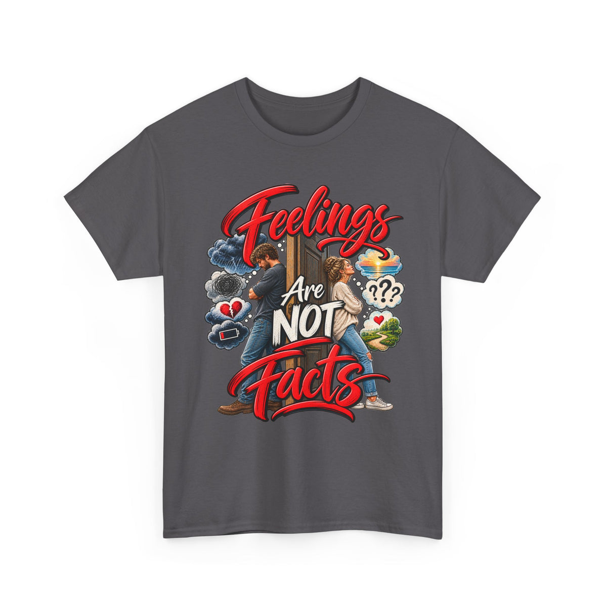 Feelings Are Not Facts T-Shirt