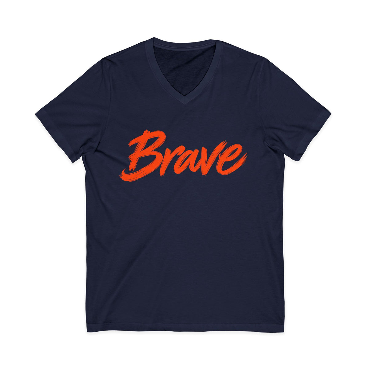 Brave Inspirational V-Neck T-Shirt