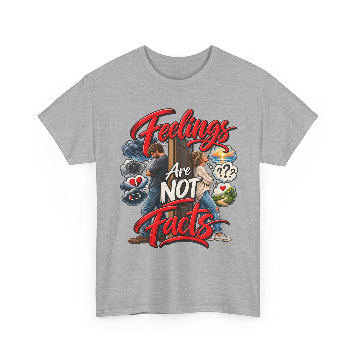 Feelings Are Not Facts T-Shirt