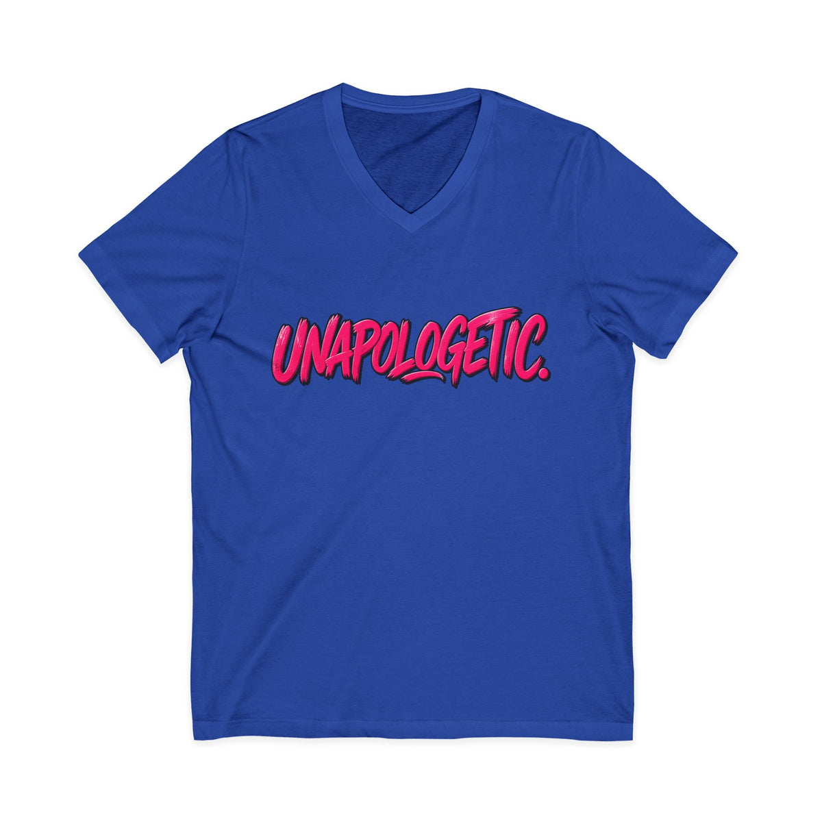 Unapologetic V-Neck Tee