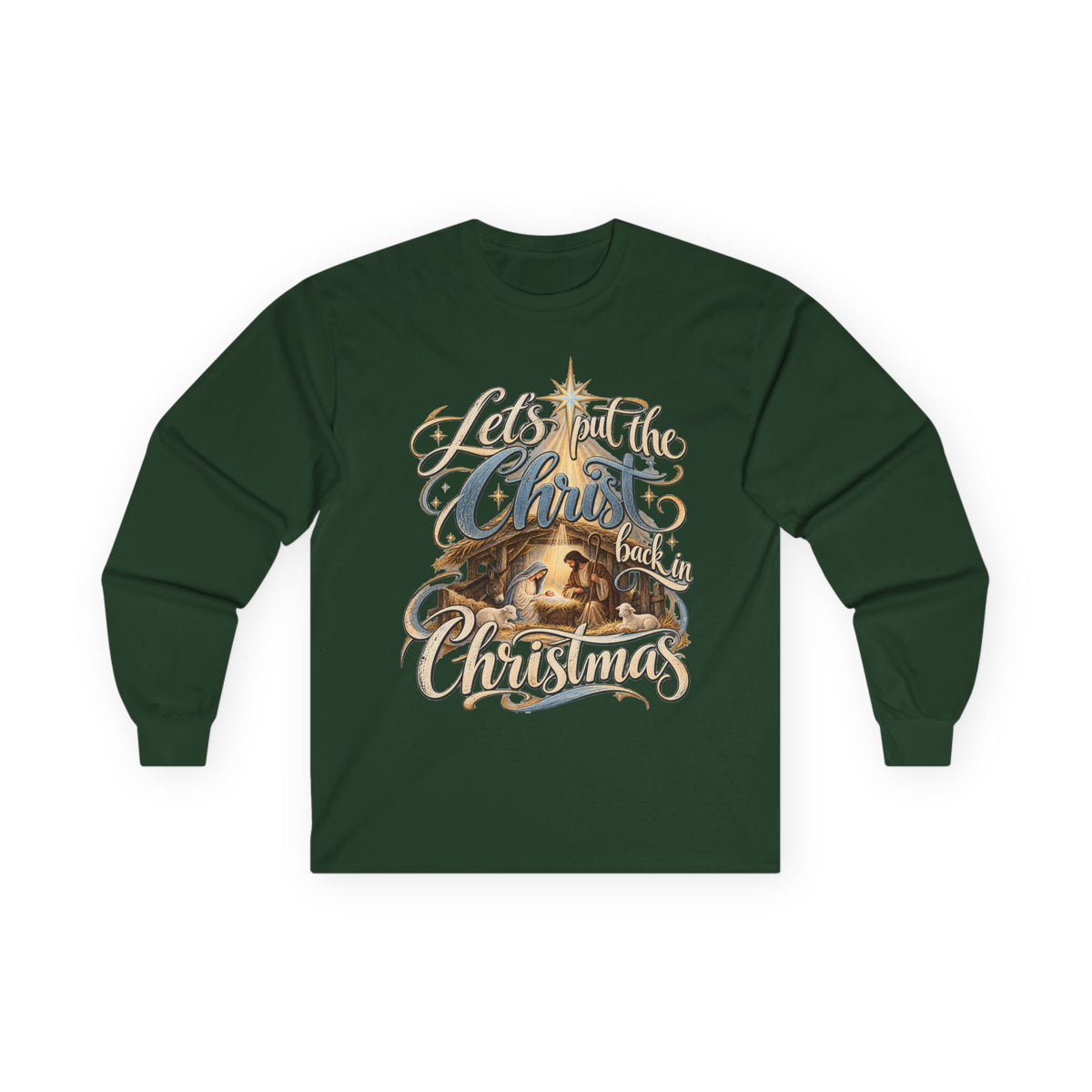 Let's put the Christ back in Christmas Long Sleeve Tee