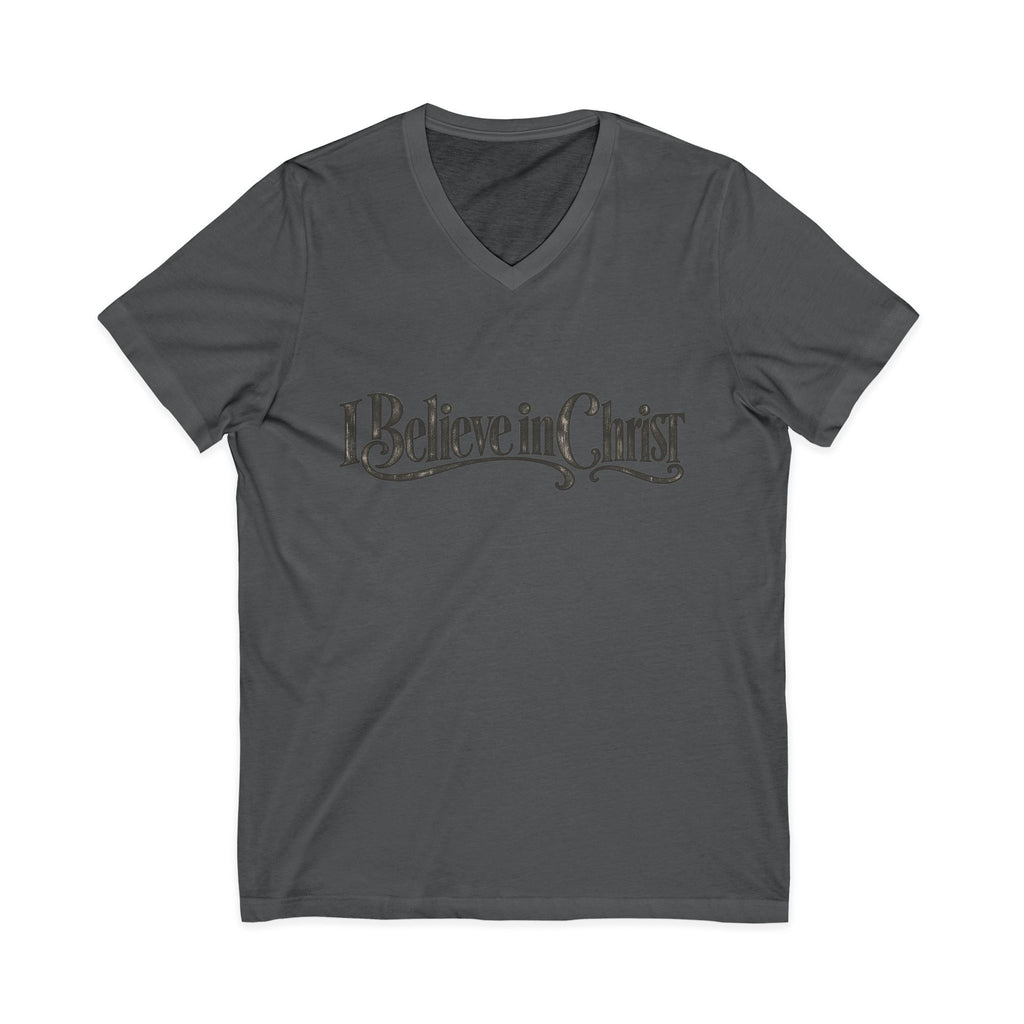 I Believe in Christ V-Neck T-Shirt