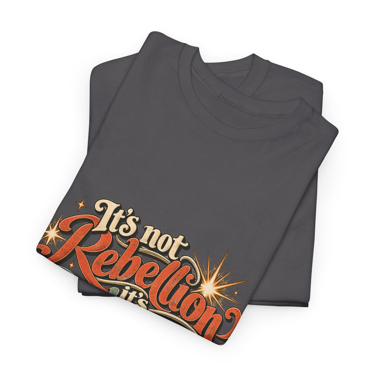 It’s Not Rebellion, It’s Realization