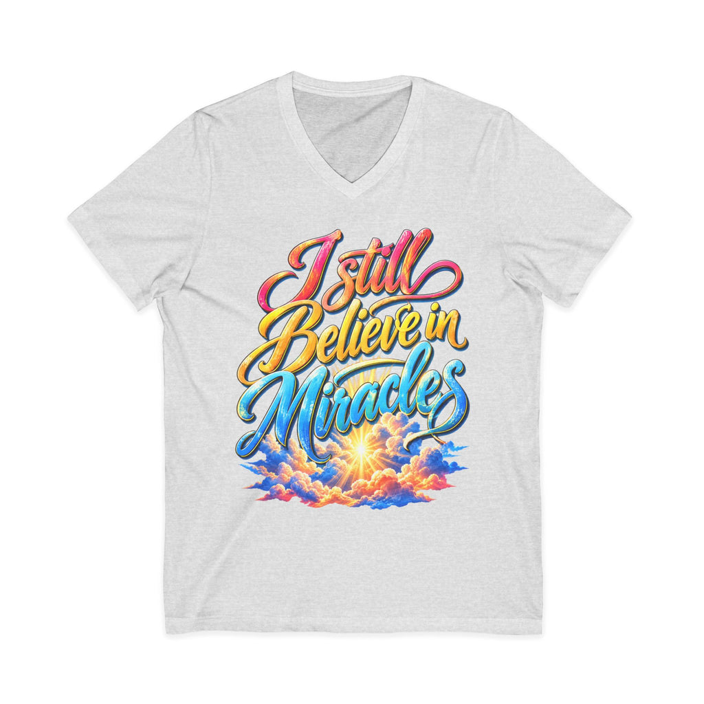 I Still Believe in Miracles Inspirational V-Neck T-Shirt