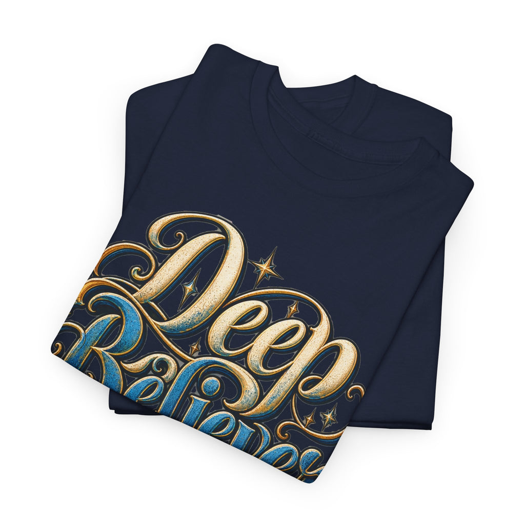 Deep Believer T-Shirt