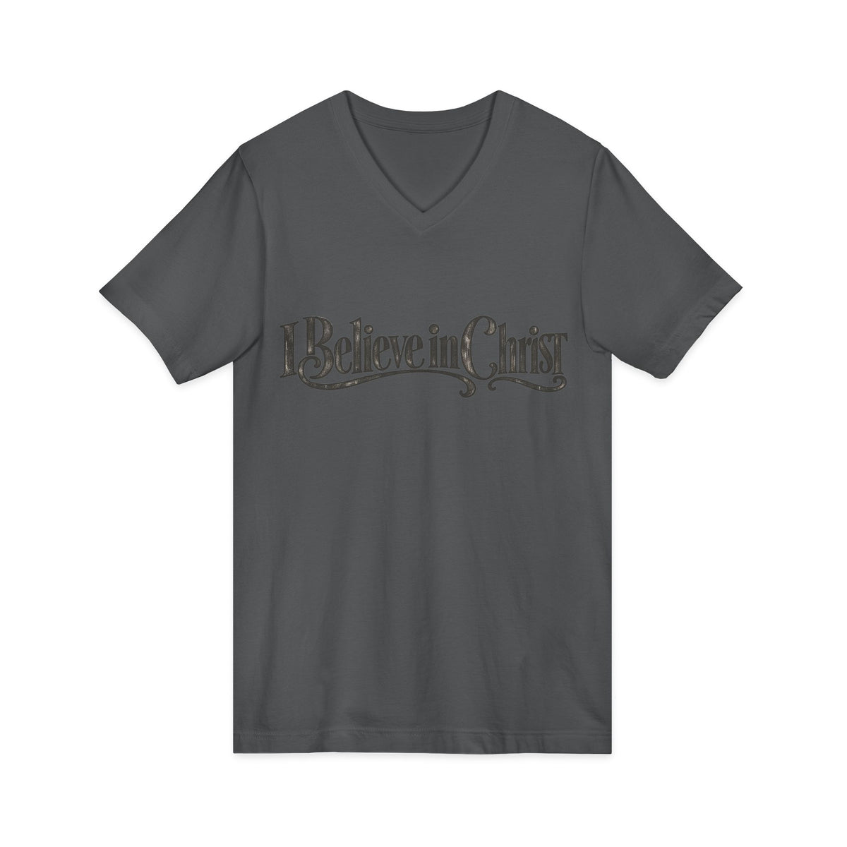 I Believe in Christ V-Neck T-Shirt