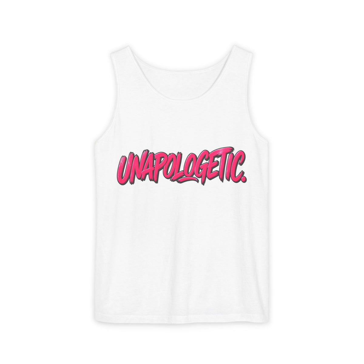Unapologetic Statement Tank Top