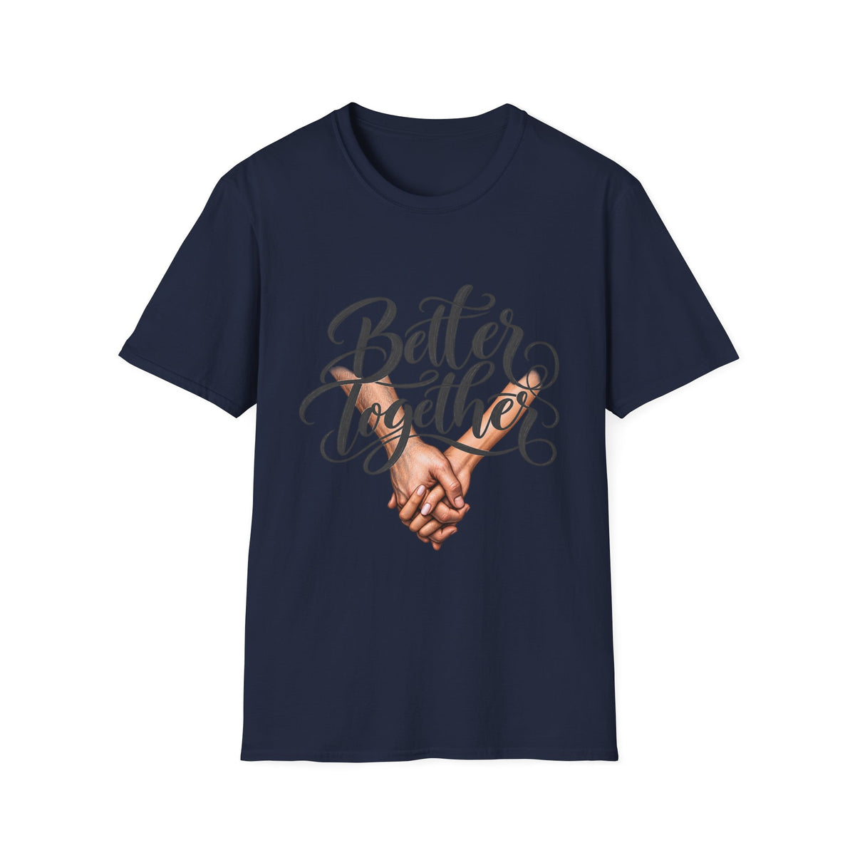 Better Together T-Shirt