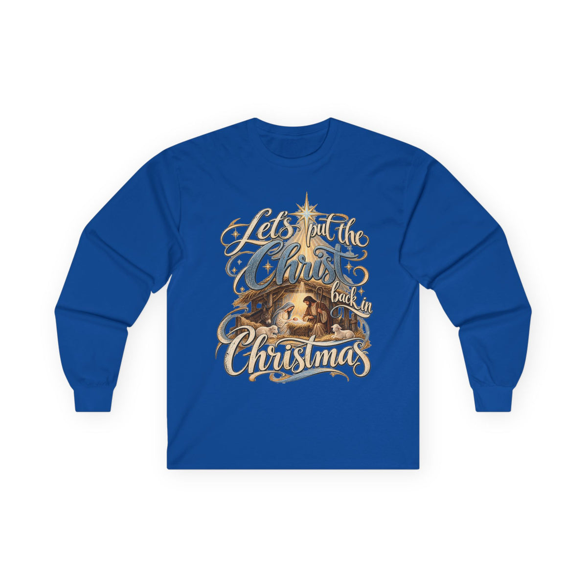 Let's put the Christ back in Christmas Long Sleeve Tee