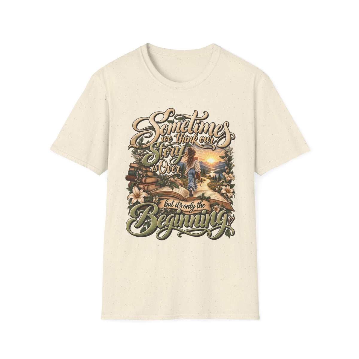 Sometimes You Have to Get Lost to Find a New Beginning Inspirational T-Shirt