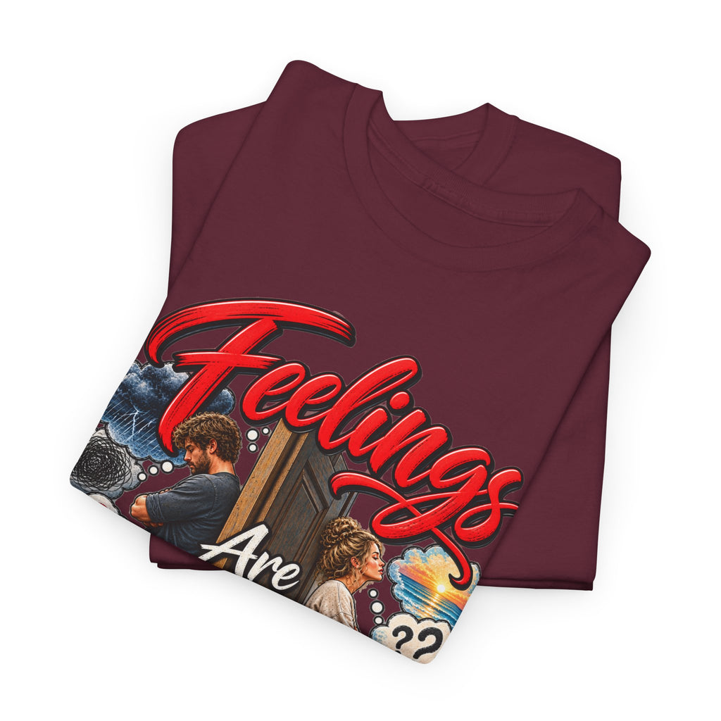 Feelings Are Not Facts T-Shirt