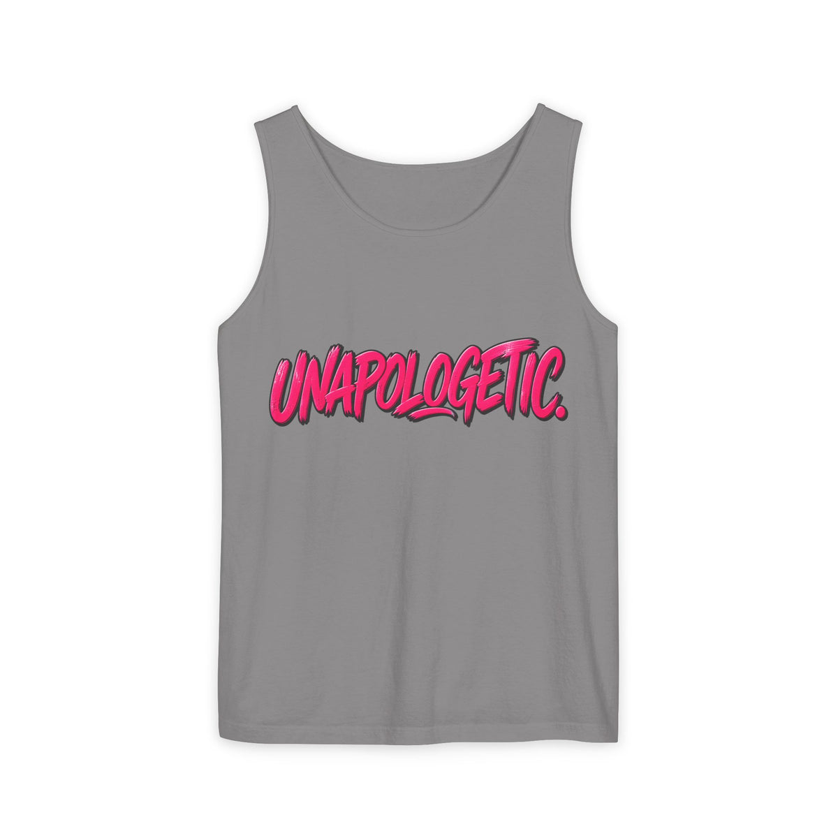Unapologetic Statement Tank Top