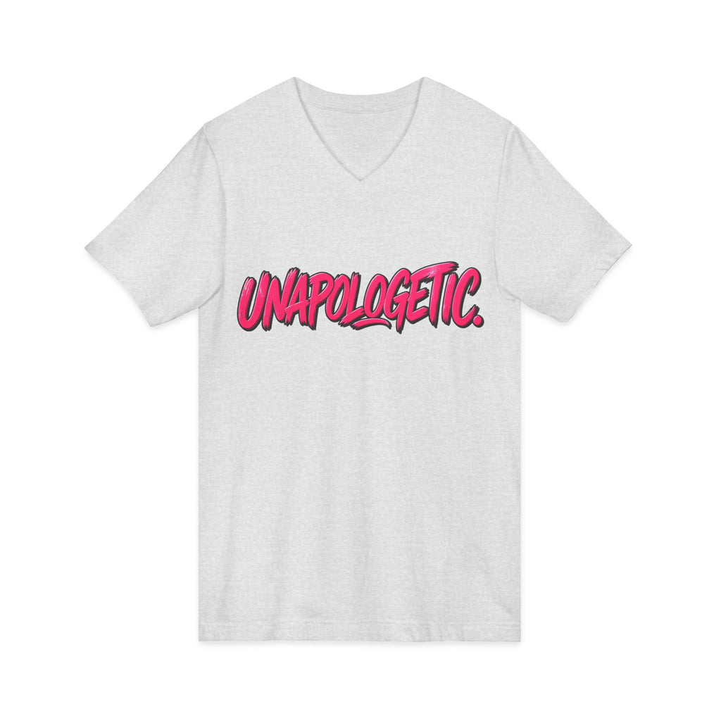 Unapologetic V-Neck Tee
