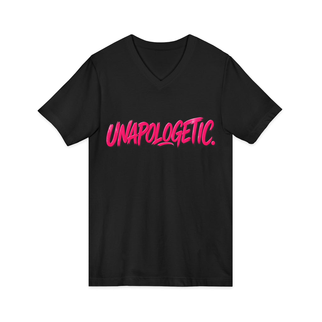Unapologetic V-Neck Tee