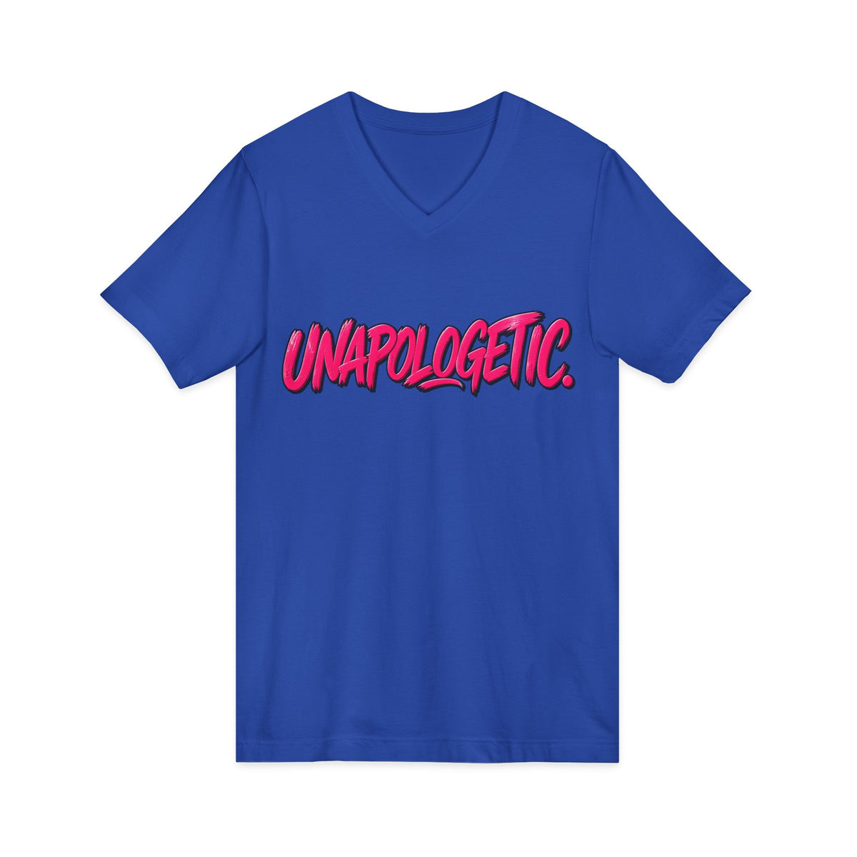 Unapologetic V-Neck Tee