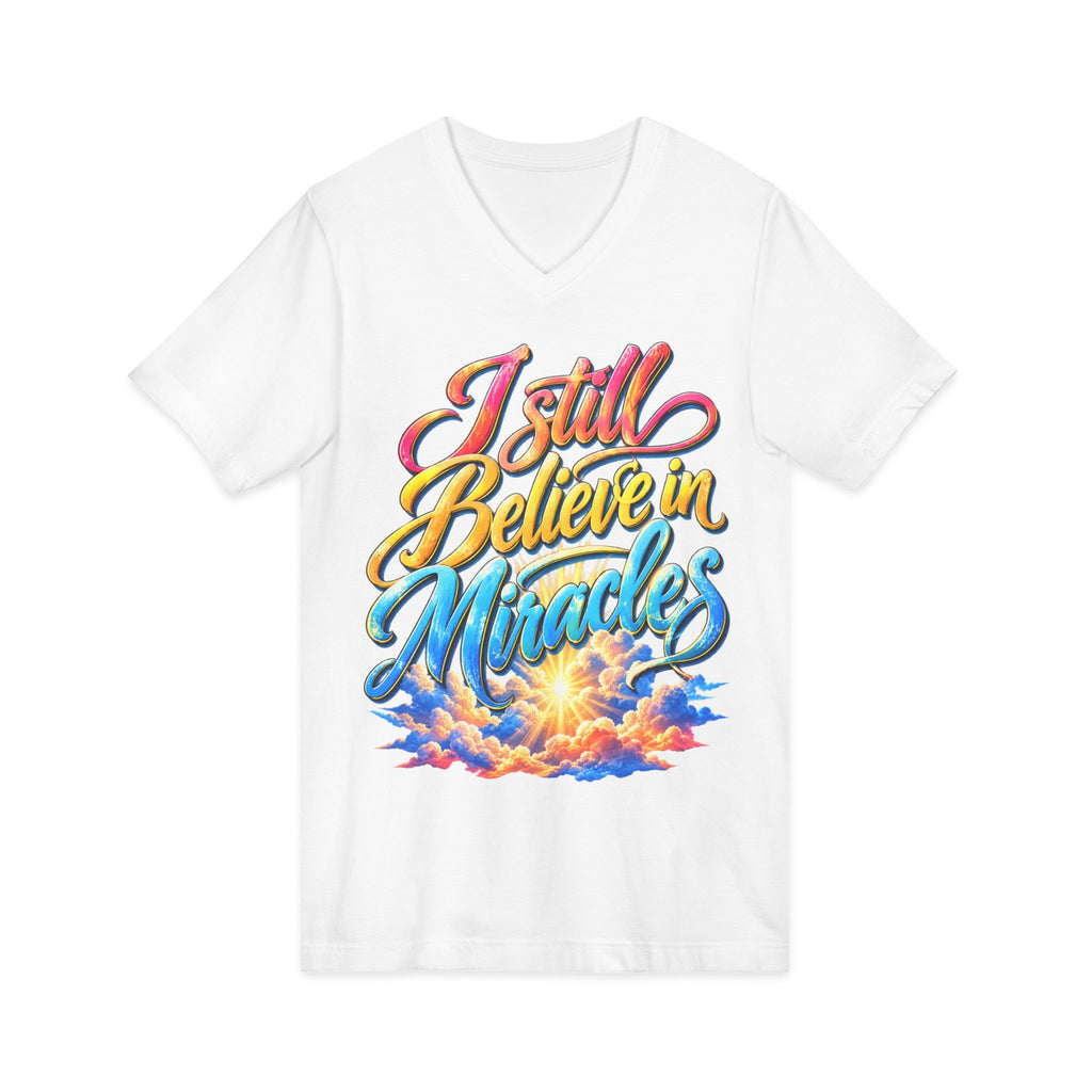 I Still Believe in Miracles Inspirational V-Neck T-Shirt