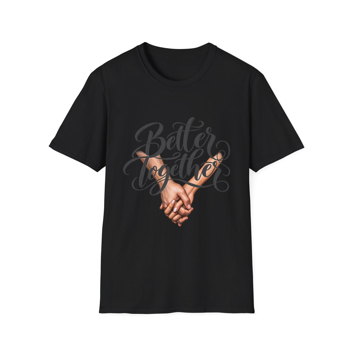 Better Together T-Shirt