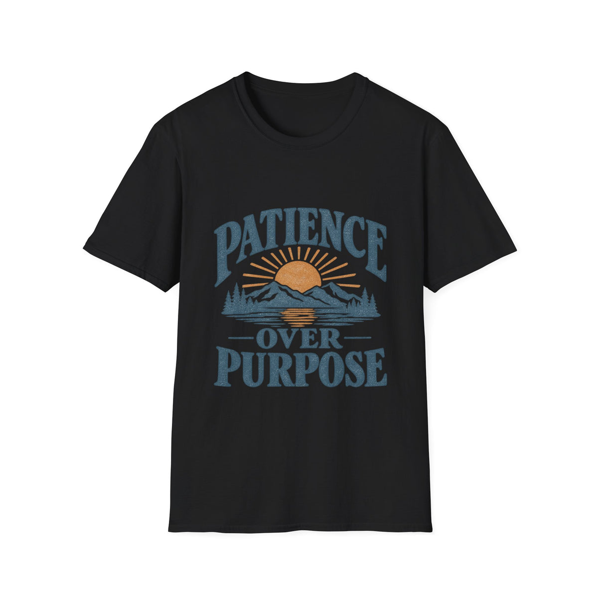 Patience Over Purpose T-Shirt — Inspirational Mountain Sunset Tee