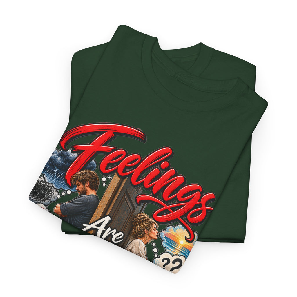 Feelings Are Not Facts T-Shirt