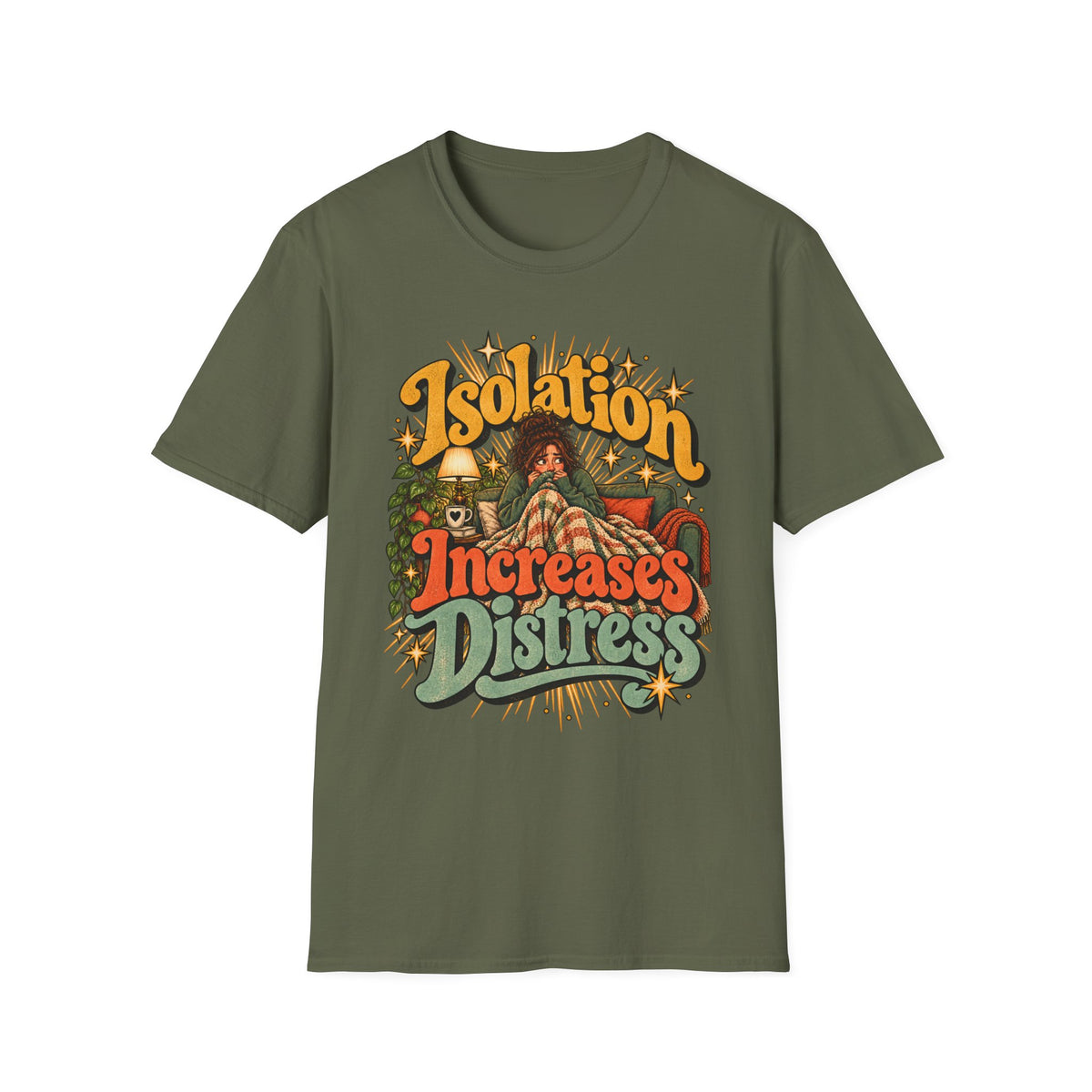 Isolation Increases Distress Mental Health Awareness T-Shirt