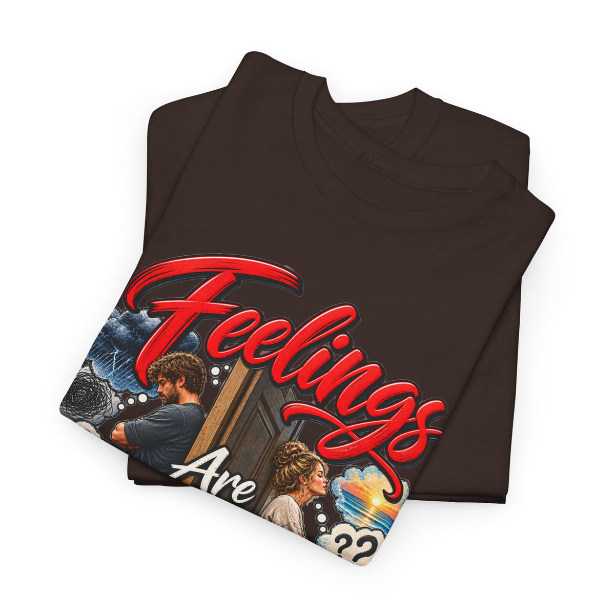 Feelings Are Not Facts T-Shirt