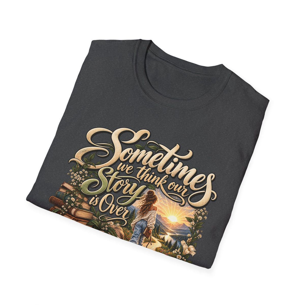 Sometimes You Have to Get Lost to Find a New Beginning Inspirational T-Shirt
