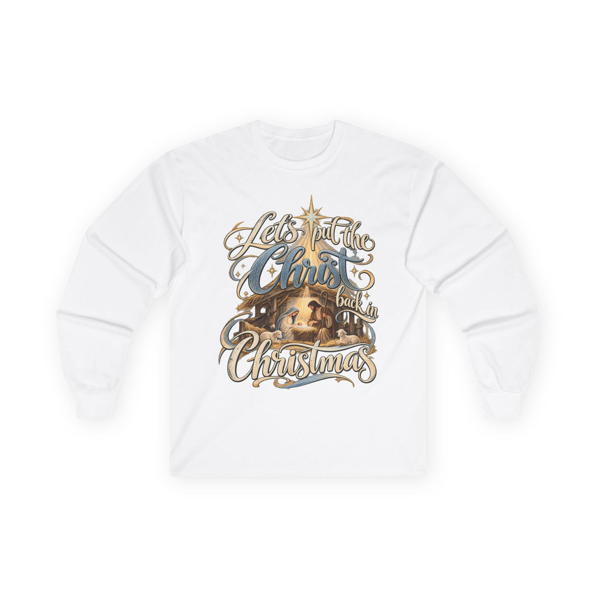 Let's put the Christ back in Christmas Long Sleeve Tee