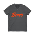 Brave Inspirational V-Neck T-Shirt