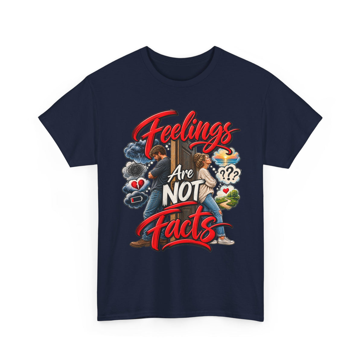 Feelings Are Not Facts T-Shirt
