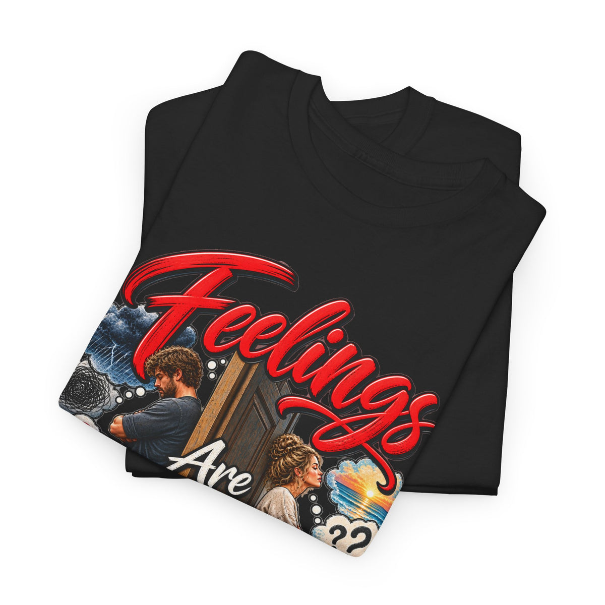 Feelings Are Not Facts T-Shirt