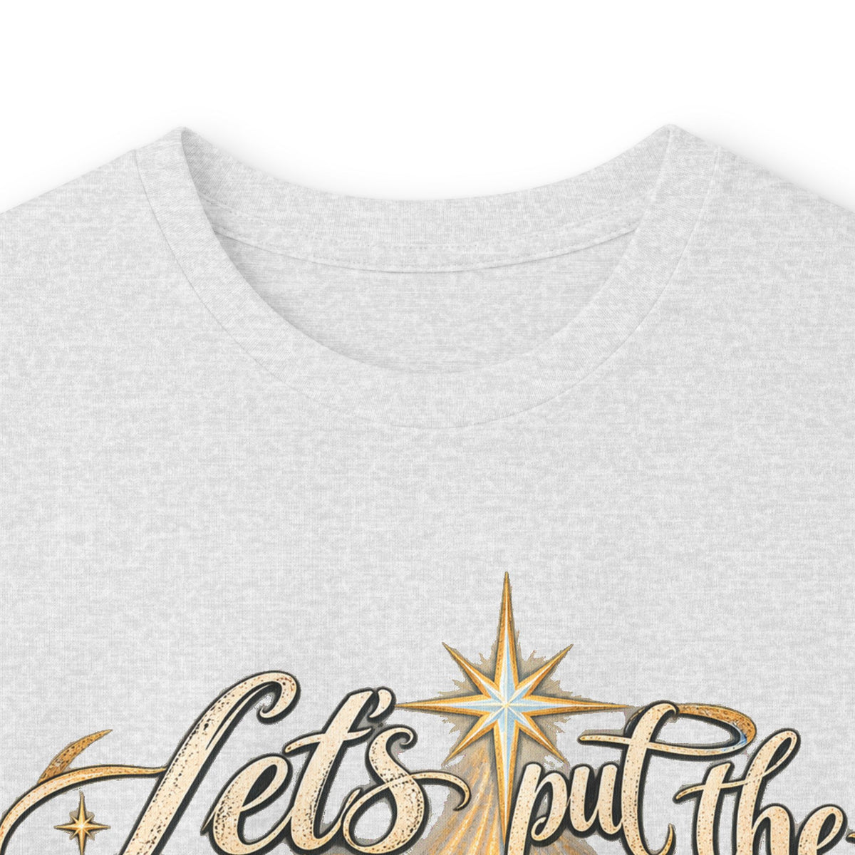 Let's put the Christ back in Christmas Long Sleeve Tee