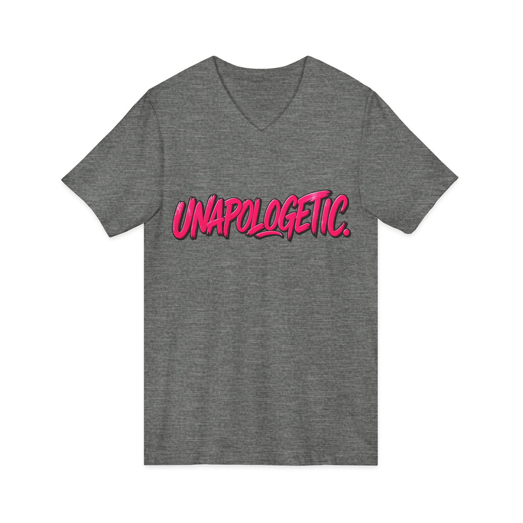Unapologetic V-Neck Tee