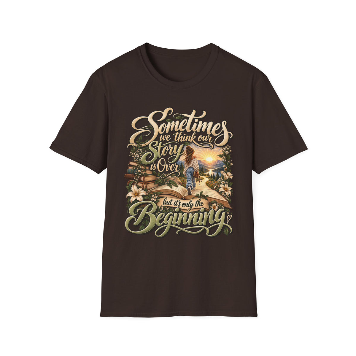 Sometimes You Have to Get Lost to Find a New Beginning Inspirational T-Shirt