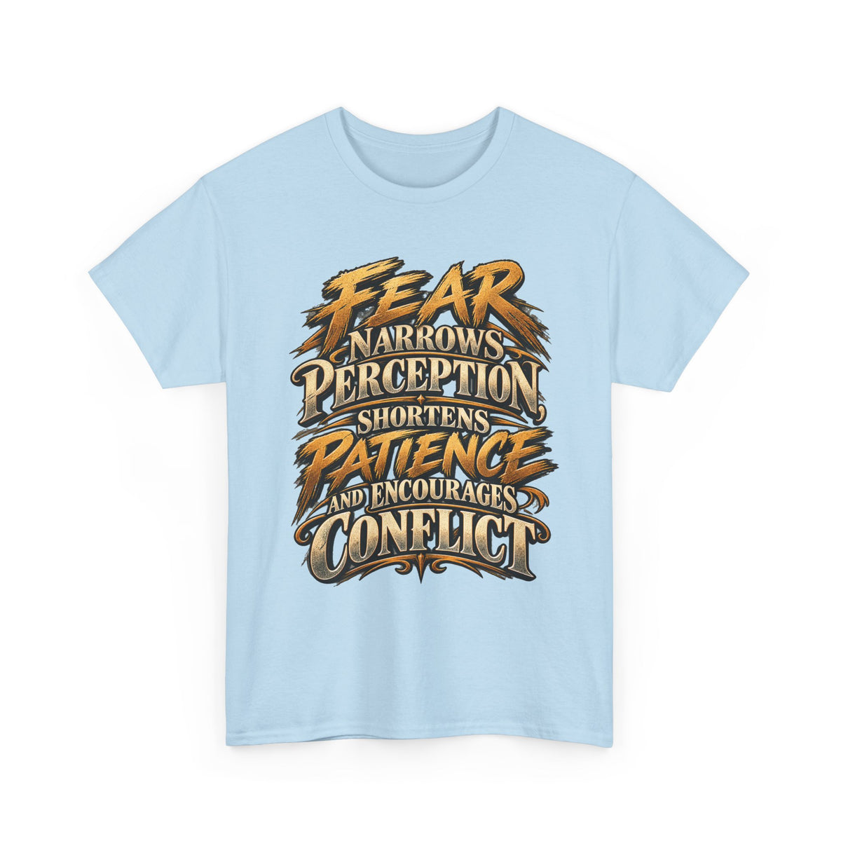 Fear Narrows Perception Graphic Tee