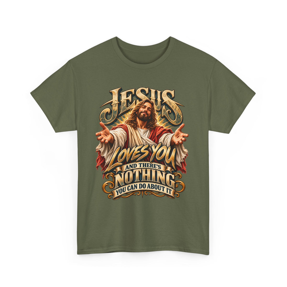 Jesus Loves You T‑Shirt — Vintage Religious Graphic Tee ("Jesus Loves You and There's Nothing You Can Do About It")