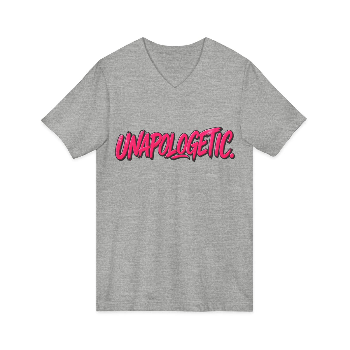 Unapologetic V-Neck Tee