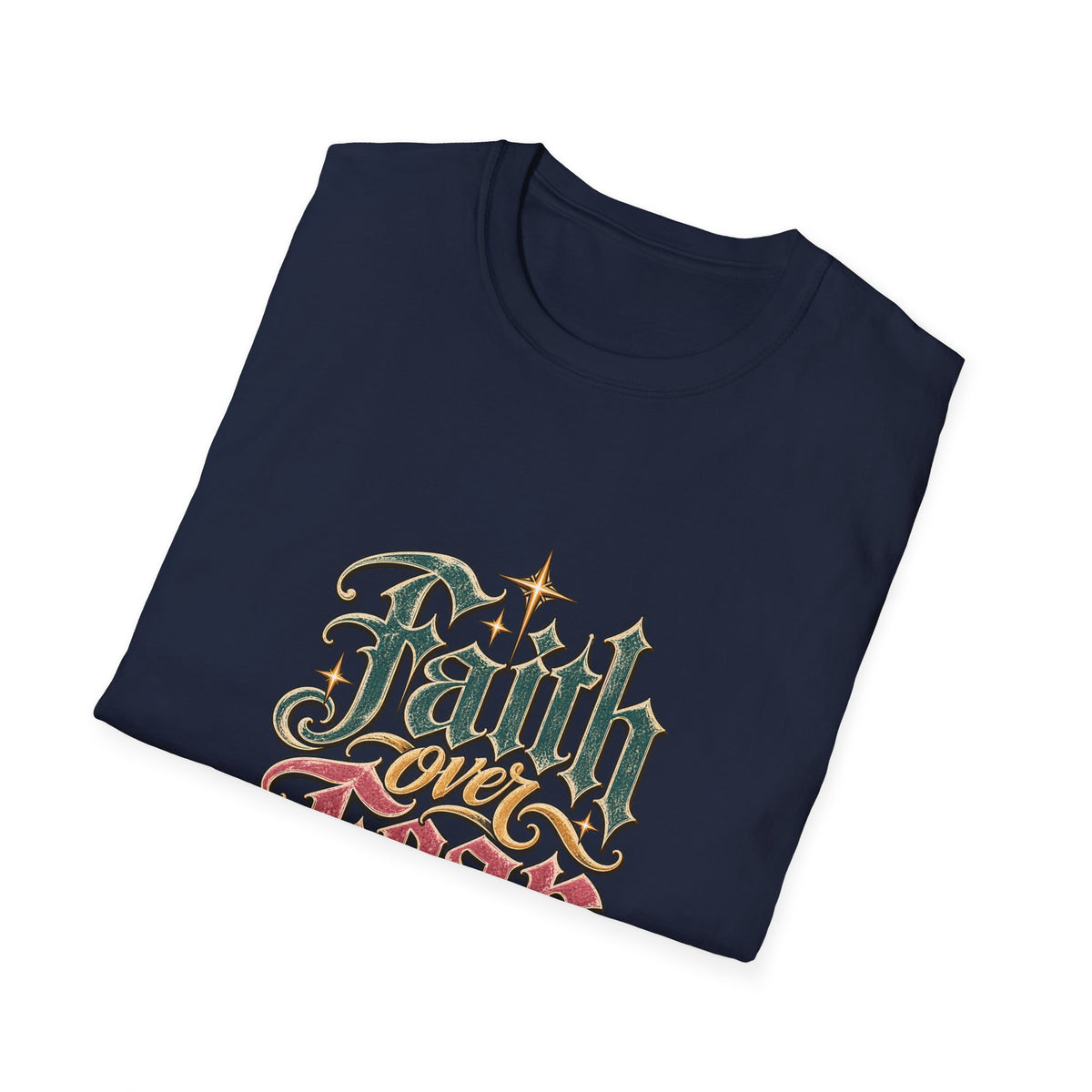 Faith Over Fear T-Shirt — Retro Script Inspirational Christian Tee
