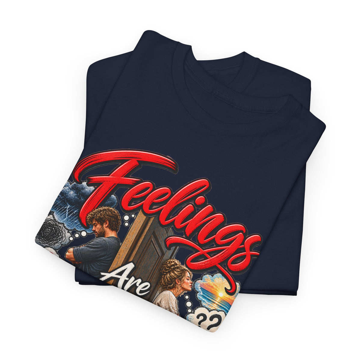 Feelings Are Not Facts T-Shirt