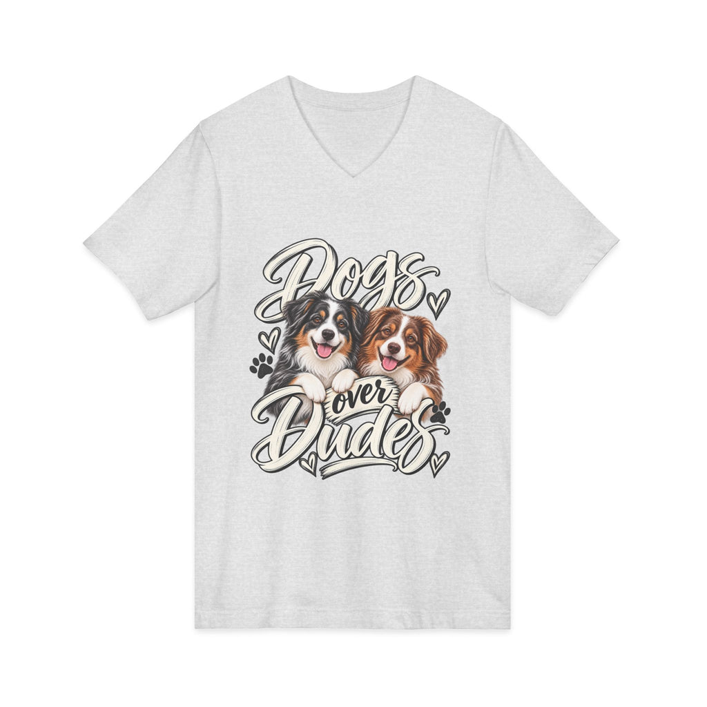 Dogs Over Dudes V-Neck Tee