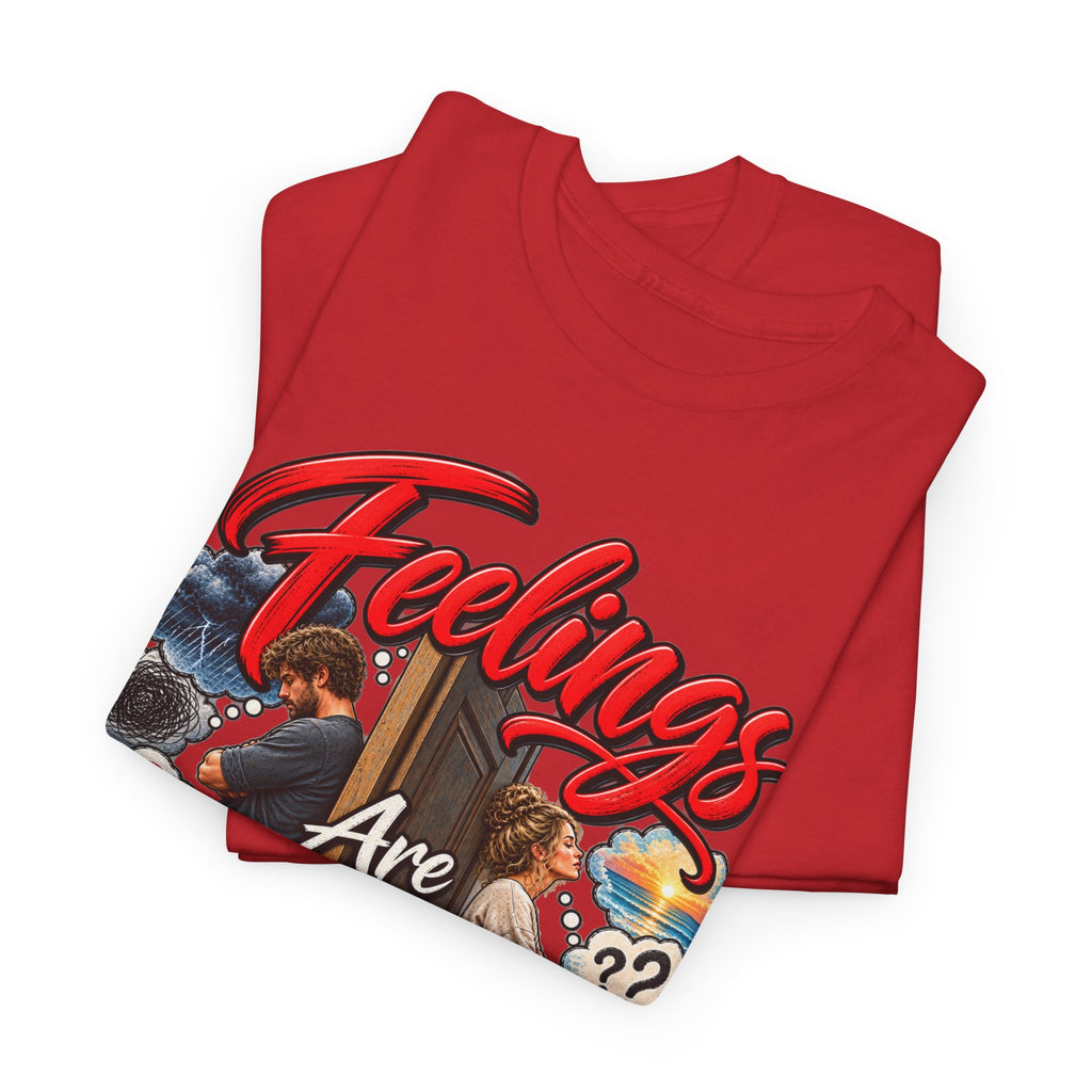Feelings Are Not Facts T-Shirt