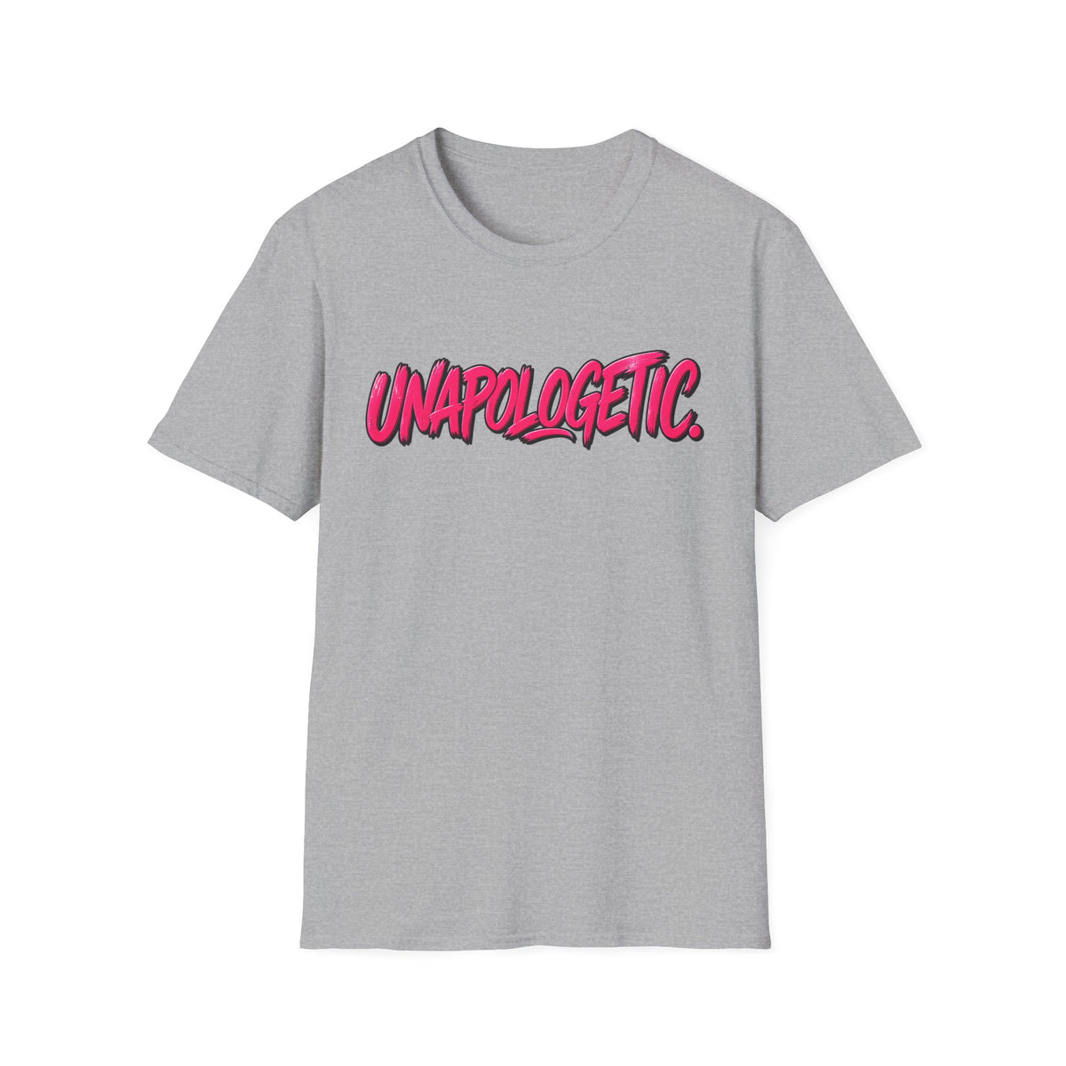 Unapologetic Statement T-Shirt