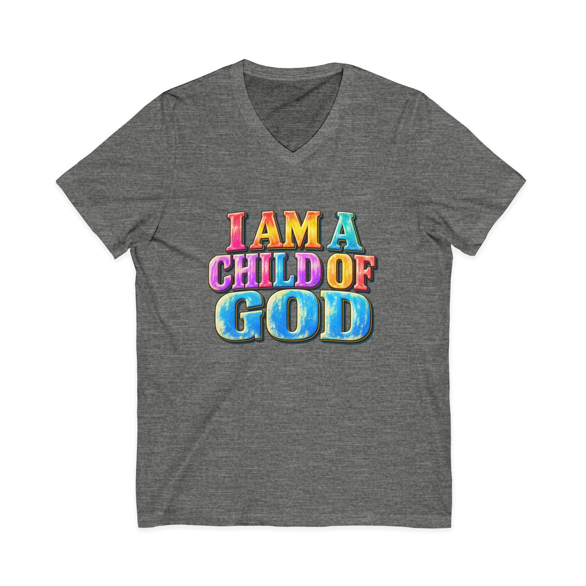 I Am a Child of God V-Neck T-Shirt