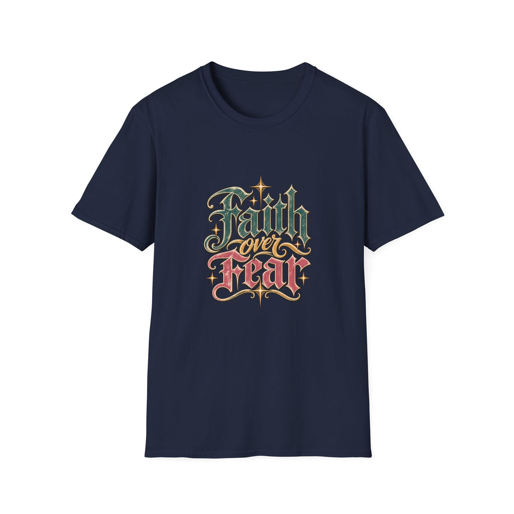 Faith Over Fear T-Shirt — Retro Script Inspirational Christian Tee