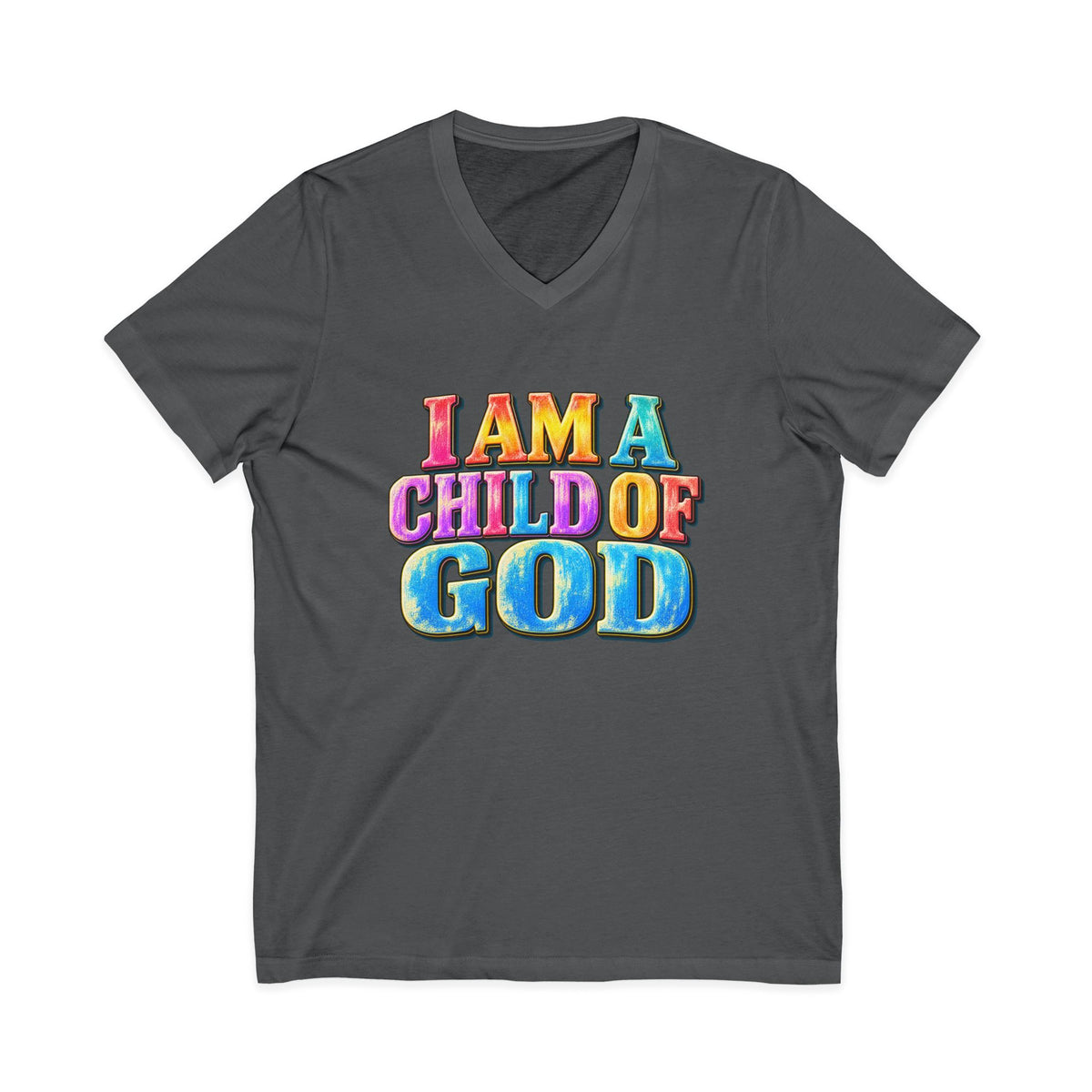 I Am a Child of God V-Neck T-Shirt