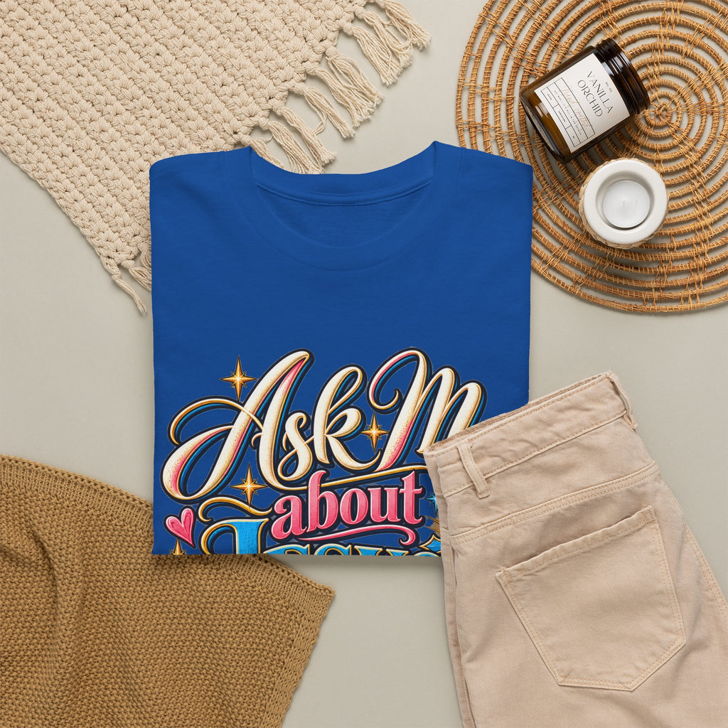 Ask Me About Jesus Christ T-Shirt