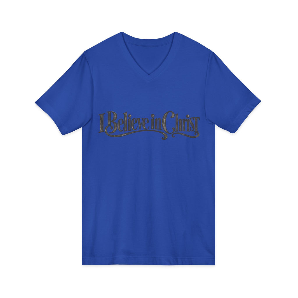 I Believe in Christ V-Neck T-Shirt